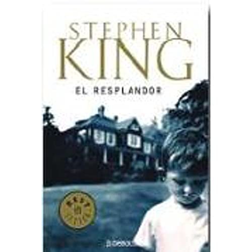 Stephen King(duplicate): El resplandor (Paperback, 2013, DEBOLS!LLO)