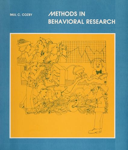 Paul C. Cozby: Methods in behavioral research (1977, Mayfield Pub. Co.)