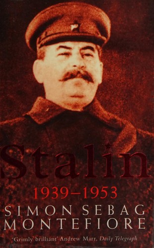 Simon Sebag-Montefiore: Stalin (2004, Phoenix)
