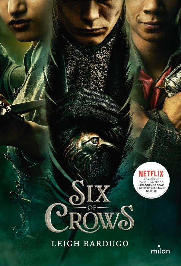 Leigh Bardugo, Leigh Bardugo: Six of crows (French language, 2021, Milan Presse)