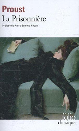 Marcel Proust: A la recherche du temps perdu, tome 5 : La Prisonnière (French language, 1989)
