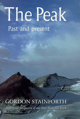 Gordon Stainforth: The Peak (Hardcover, 1998, Constable)