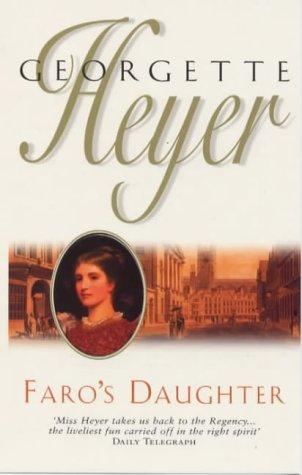 Georgette Heyer: Faro's daughter. (1992, Mandarin)