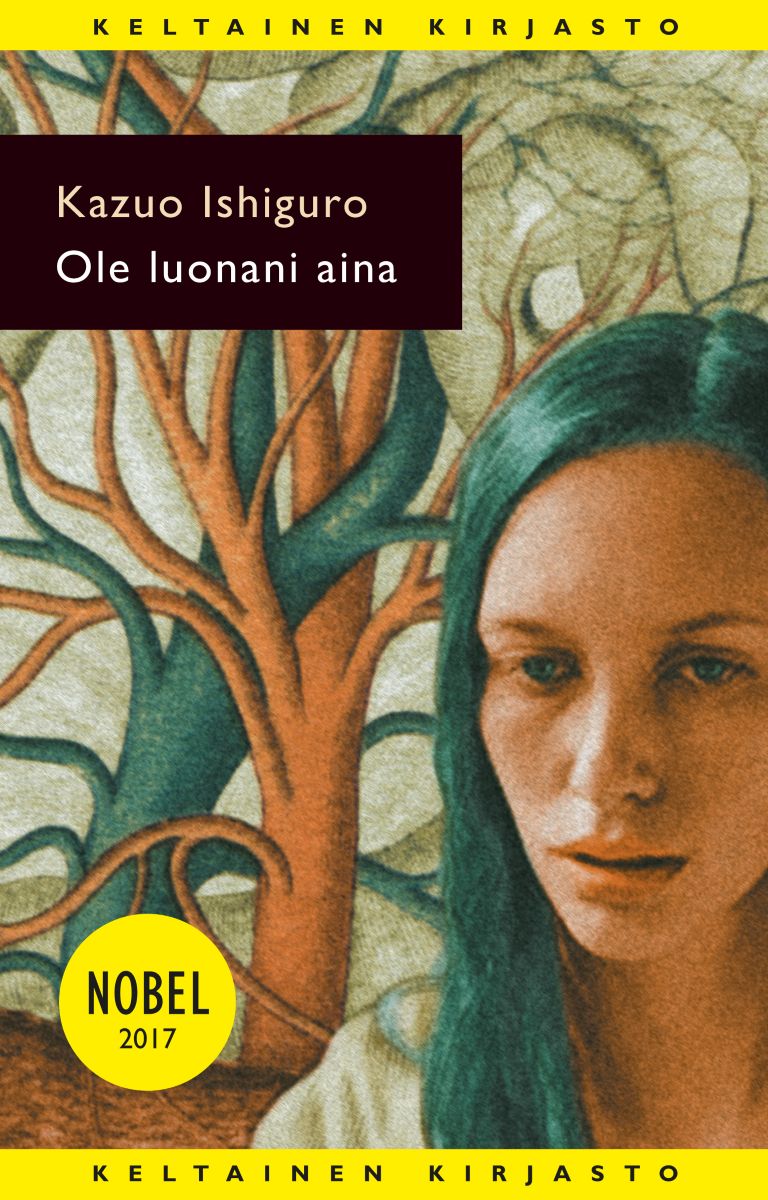 Kazuo Ishiguro (duplicate), Helene Bützow: Ole luonani aina (Hardcover, Finnish language, 2004, Tammi)