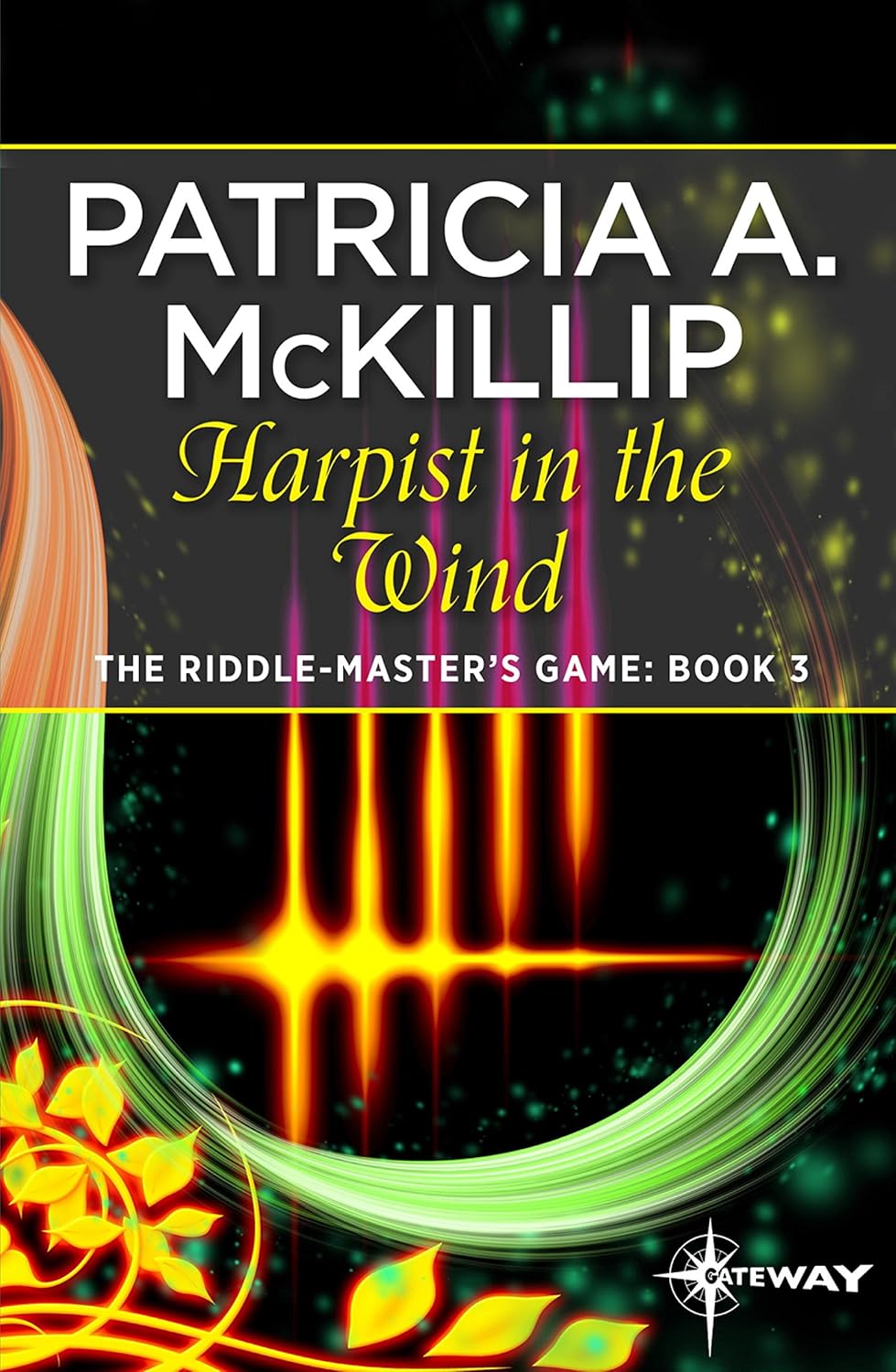 Patricia A. McKillip: Harpist in the wind (1979, Sidgwick and Jackson)
