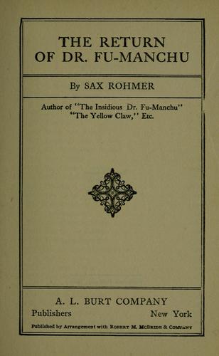 Sax Rohmer: The return of Dr. Fu-Manchu (1916, McKinley, Stone & Mackenzie)