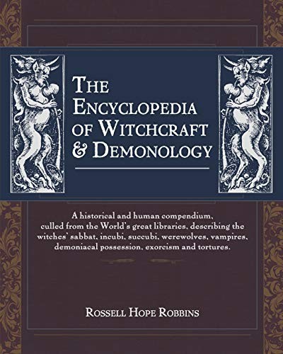 Rossell Hope Robbins: The Encyclopedia Of Witchcraft & Demonology (Paperback, Girard & Stewart)