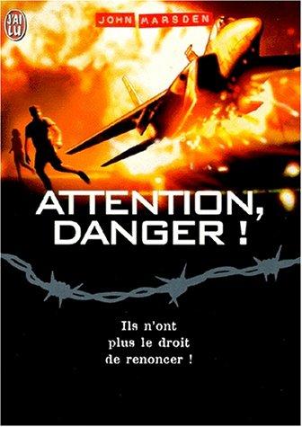 John Marsden undifferentiated: Attention danger !, tome 5 (French language, 2000, J'ai lu)