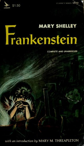 Mary Shelley: Frankenstein (Or, the Modern Prometheus) (1964, Peter Smith Publisher Inc)
