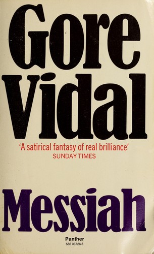 Gore Vidal: Messiah (Paperback, 1973, Panther Books)
