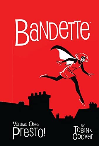 Colleen Coover, Paul Tobin: Bandette Volume 1 (GraphicNovel, 2013, Dark Horse Books)