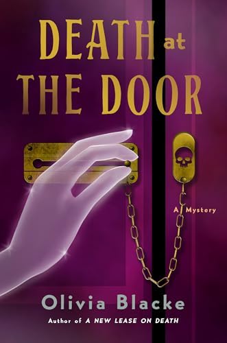 Olivia Blacke: Death at the Door (2025, St. Martin's Press)