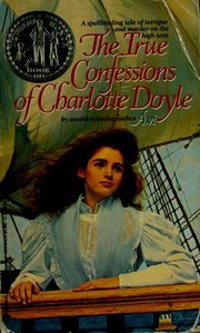 Avi: The True Confessions of Charlotte Doyle (1992, Avon Books, a div. of The Hearst Corporation, published by arrngmt w/Orchard Books, New York, NY)