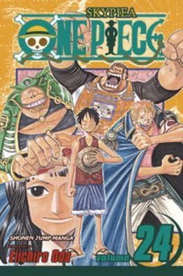 Eiichiro Oda: One Piece Vol. 24 (Paperback, 2010, Viz Media)
