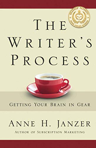 Anne Janzer: The Writer's Process (Hardcover, 2021, Cuesta Park Consulting)