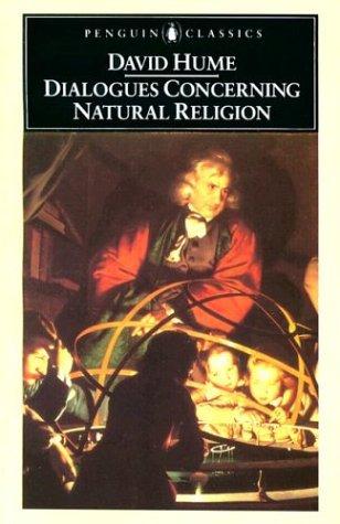 David Hume: Dialogues concerning natural religion (1990, Penguin Books)