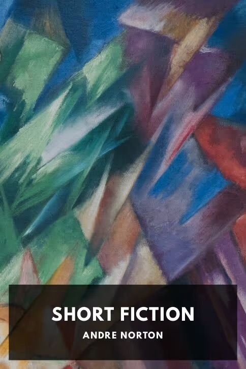 Andre Norton: Short Fiction (EBook, Standard Ebooks)