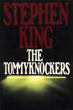 Stephen King: The Tommyknockers (Hardcover, 1987, G.P. Putnam's Sons)
