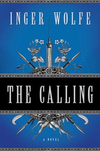 Inger Ash Wolfe: The Calling (Hardcover, 2008, Houghton Mifflin Harcourt)