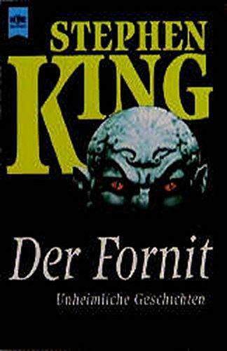 Stephen King: Der Fornit. Unheimliche Geschichten. (Skeleton Crew 3 of 3) (German language, 1987)