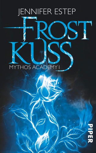 Jennifer Estep: Frostkuss (German language, Piper, Piper Verlag GmbH)