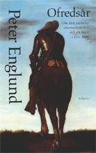 Peter Englund: Ofredsår (Swedish language, 1993, Atlantis)