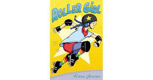 Victoria Jamieson: roller girl (2015, penguin random house)