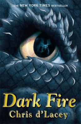 Chris D'Lacey: Dark Fire (2009, Orchard (NY))
