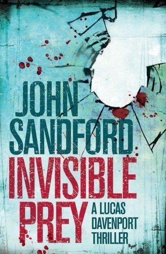 John Sandford: Invisible Prey (Lucas Davenport, #17) (2007)