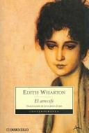 Edith Wharton: El arrecife/ The Reef (Contemporanea/ Contemporary) (Paperback, Spanish language)