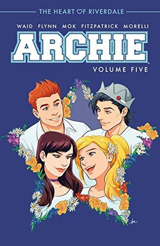Mark Waid, Audrey Mok, Jack Morelli: Archie. Volume 5 (GraphicNovel, 2018, Archie Comics)