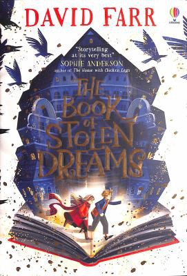 David Farr: Book of Stolen Dreams (2021, Usborne Publishing, Limited)
