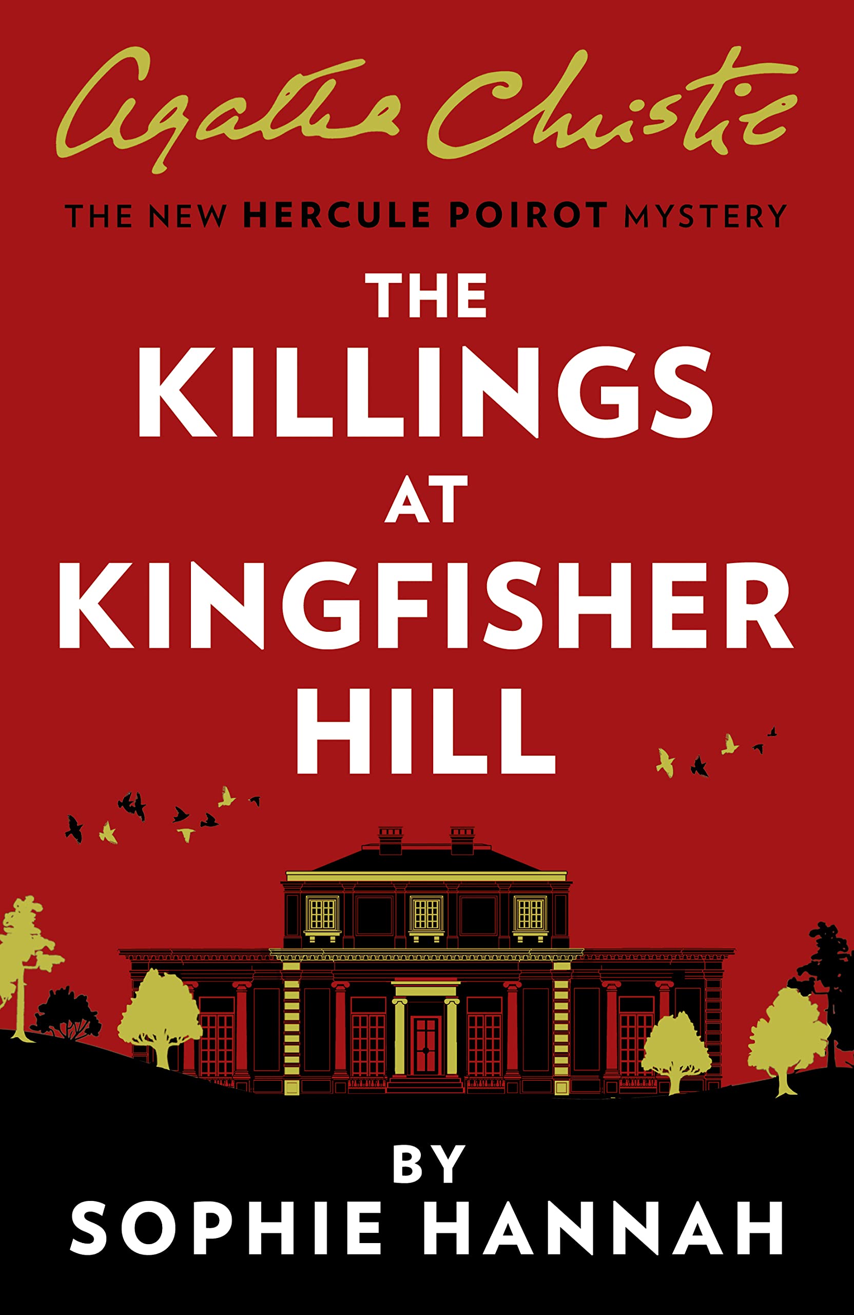 Sophie Hannah: Killings at Kingfisher Hill (2021, HarperCollins Publishers Limited)