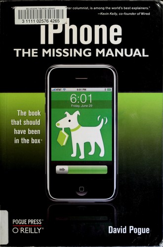 David Pogue: iPhone (2007, O'Reilly Media)