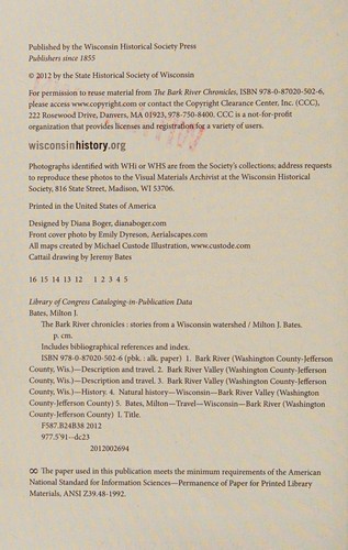Milton J. Bates: The Bark River chronicles (2012, Wisconsin Historical Society Press)