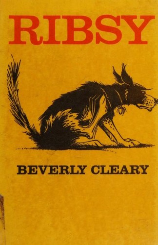 Beverly Cleary: Ribsy (Hardcover, 1964, William Morrow & Company)