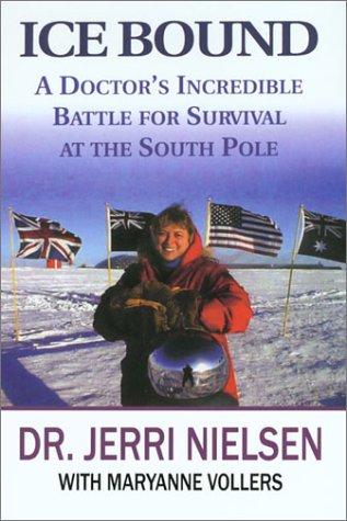Jerri Nielsen: Ice bound (2001, Thorndike Press)