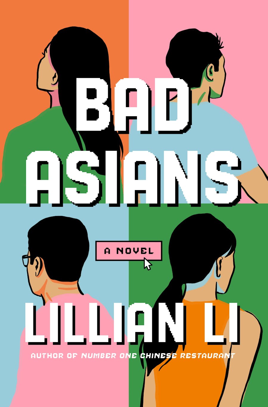 Lillian Li: Bad Asians (Hardcover, Henry Holt and Company)