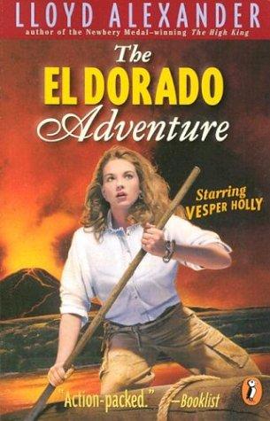 Lloyd Alexander: The El Dorado Adventure (2000, Puffin)