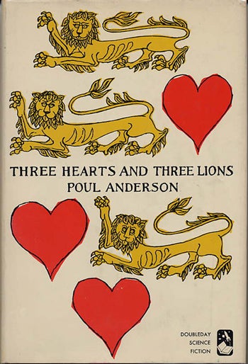Poul Anderson: Three hearts and three lions (1961, Doubleday)