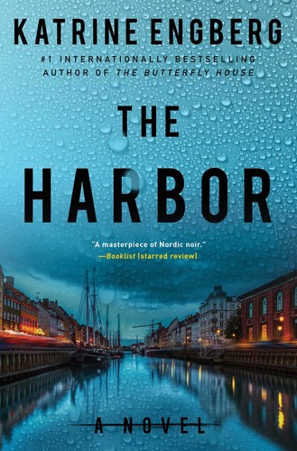 Katrine Engberg: Harbor (2022, Gallery Books)