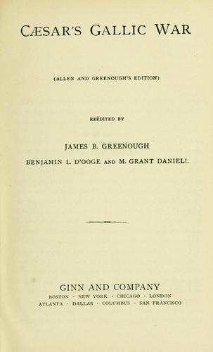 Gaius Julius Caesar: Caesar's Gallic war (1898, Ginn & co., Ginn & Co.)