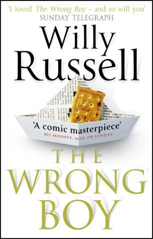 Willy Russell: The Wrong Boy (Paperback, 2002, Black Swan)