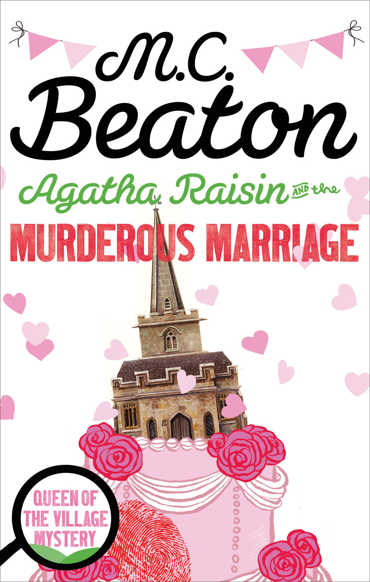 M. C. Beaton: Agatha Raisin and the Murderous Marriage (1996, St. Martin's Press)