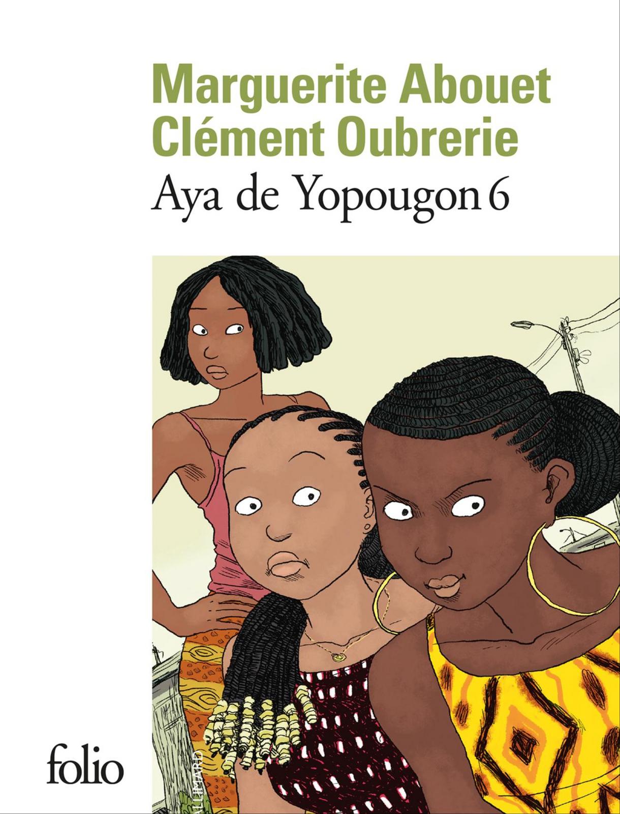 Clément Oubrerie, Marguerite Abouet: Aya de Yopougon - Tome 6 (French language)