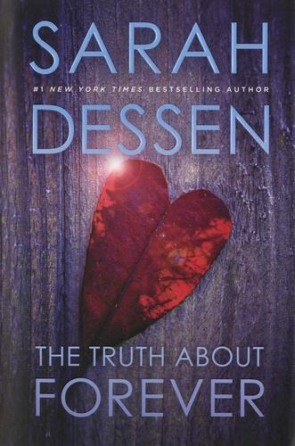 Sarah Dessen: The Truth About Forever (2004)