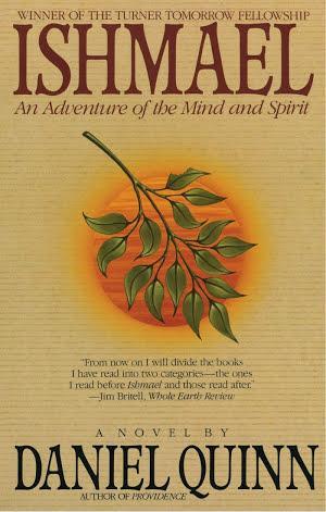 Daniel Quinn: Ishmael (2010, Random House Publishing Group)