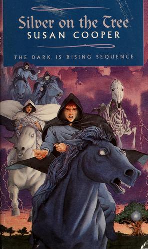 Susan Cooper: Silver on the Tree (1986, Aladdin Paperbacks)