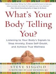 Steve Sisgold: What's your body telling you? (2009, McGraw-Hill)
