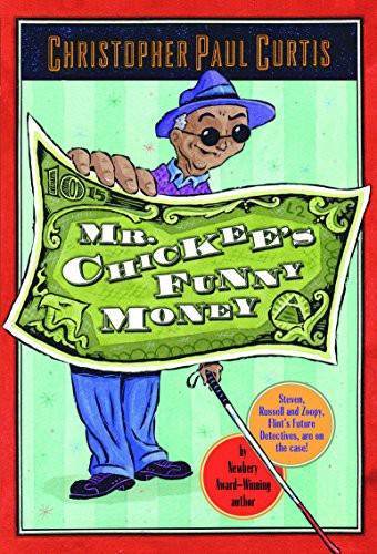 Christopher Paul Curtis: Mr. Chickee's Funny Money (Paperback, 2007, Yearling)